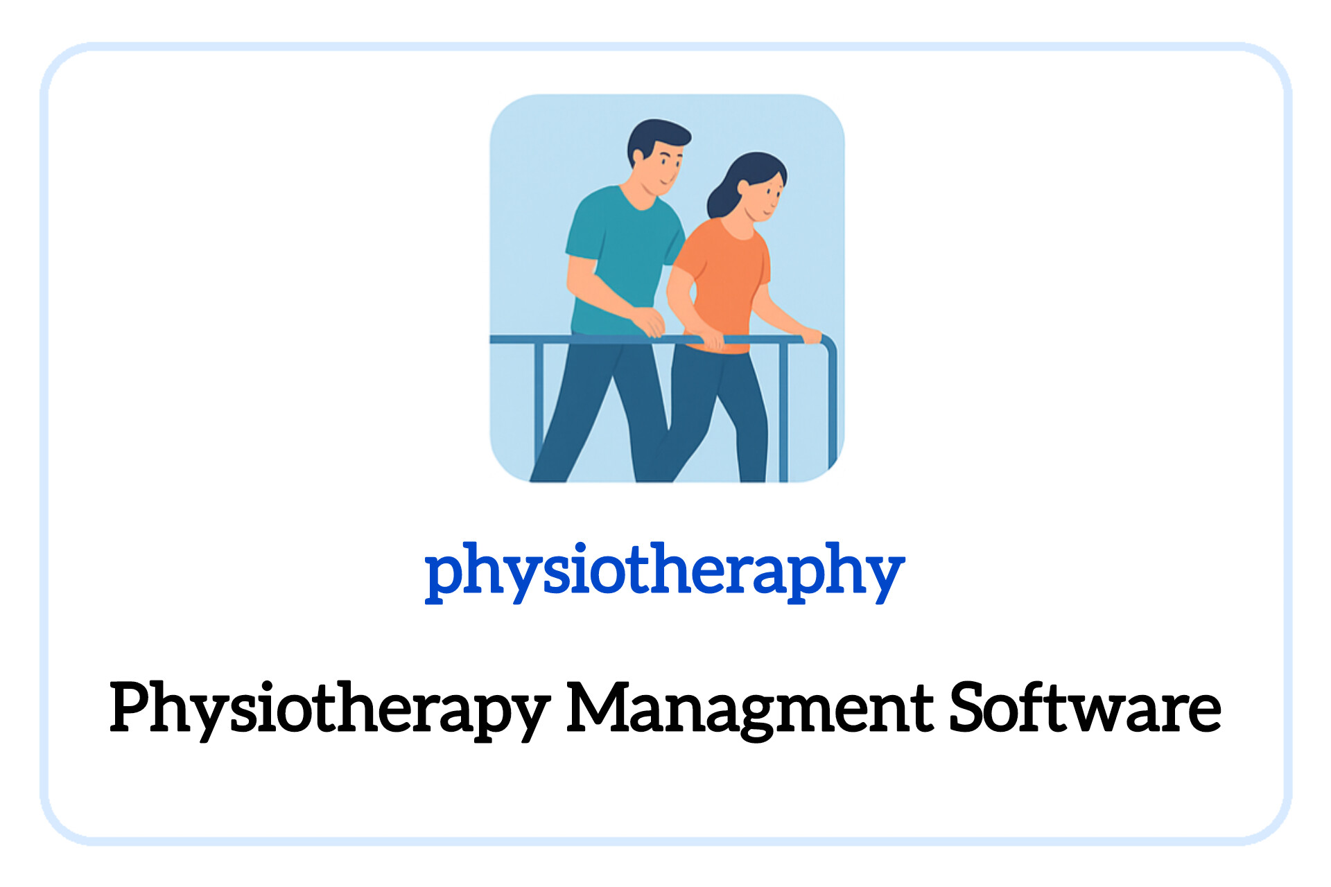Physiotherapy